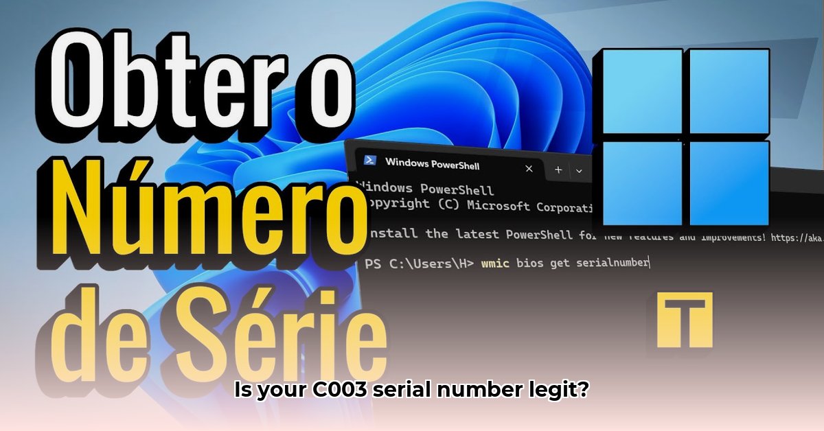 verifier-en-c003-numero-de-serie